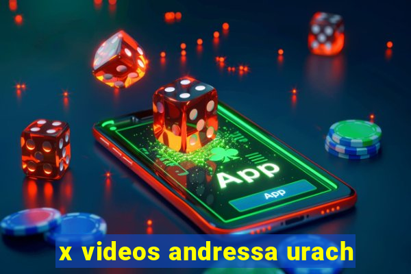 x videos andressa urach